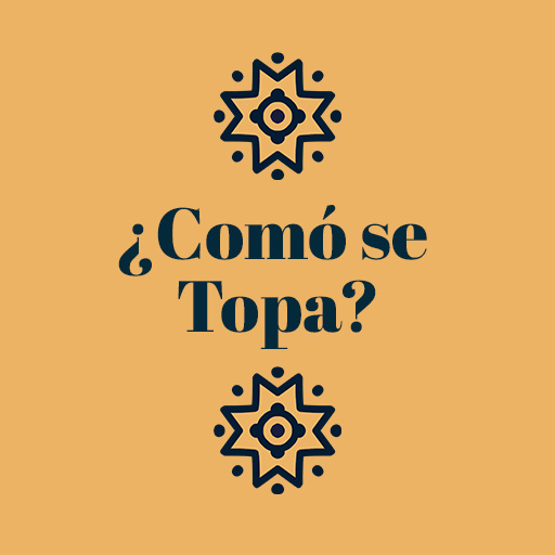 14. ¿Comó se Topa?